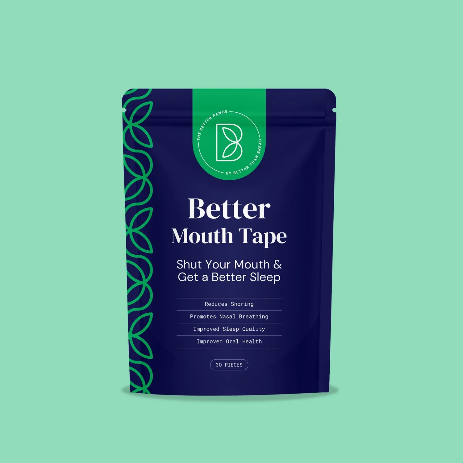 Better Than Bread | Better Mouth Tape